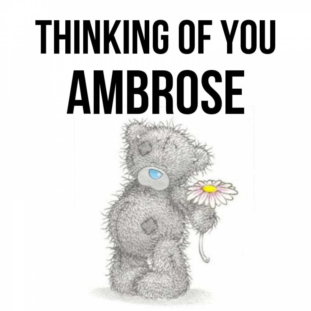 Greetings card с именем, Ambrose Thinking of you мысли только о тебе Greetings with text for free download 