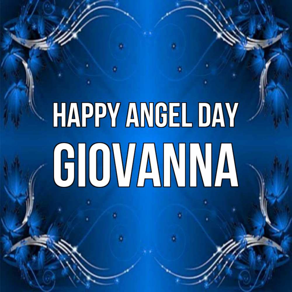 Greetings card с именем, Giovanna happy angel day красивая рамочка с узорами Greetings with text for free download 