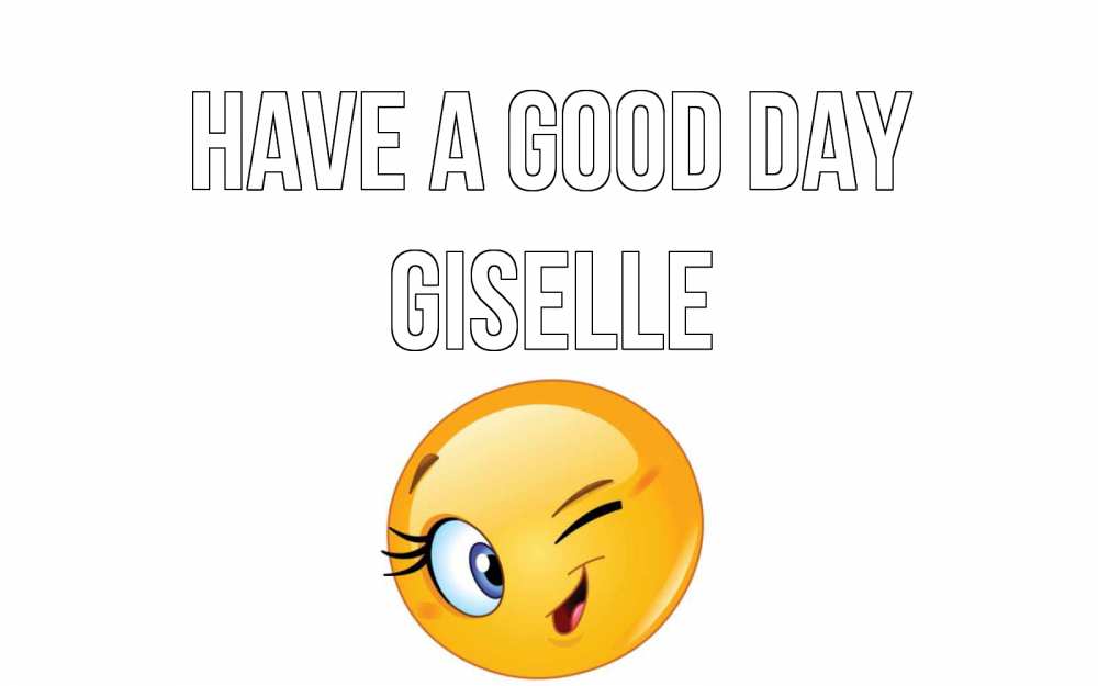 Greetings card с именем, Giselle Have a good day чудесный день Greetings with text for free download 