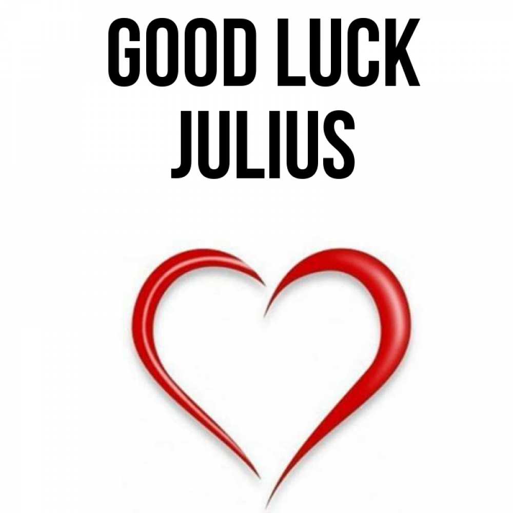Greetings card с именем, Julius Good luck для удачливых людей Greetings with text for free download 