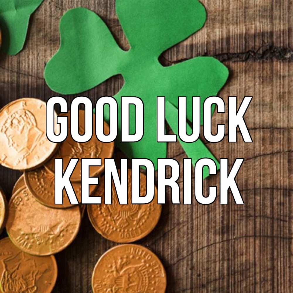 Greetings card с именем, Kendrick Good luck деревянный фон Greetings with text for free download 