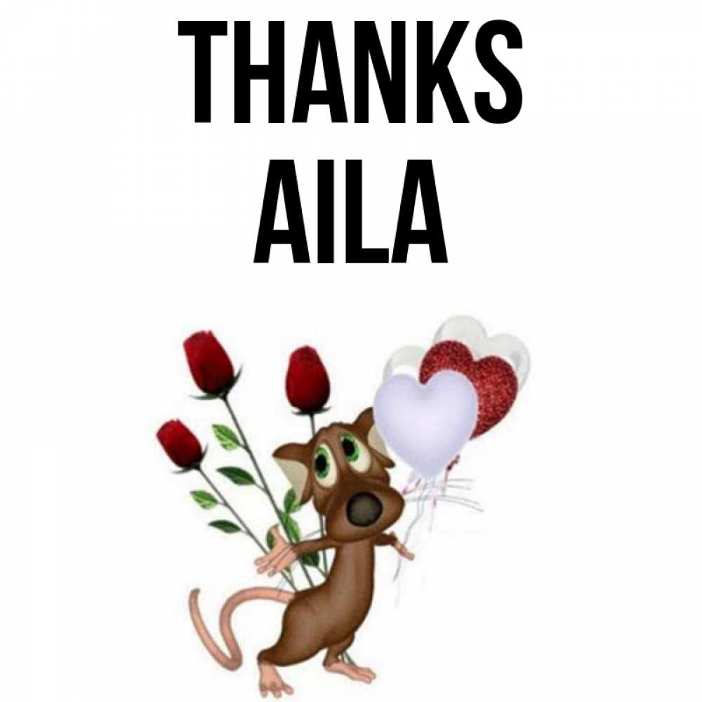 Greetings card с именем, Aila Thanks песик с шариками в форме сердец Greetings with text for free download 