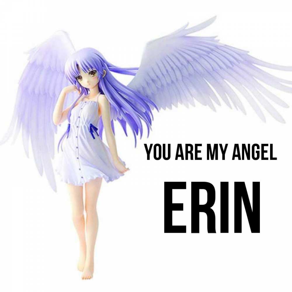 Greetings card с именем, Erin You are my angel девушка ангел с фиолетовыми крыльями Greetings with text for free download 