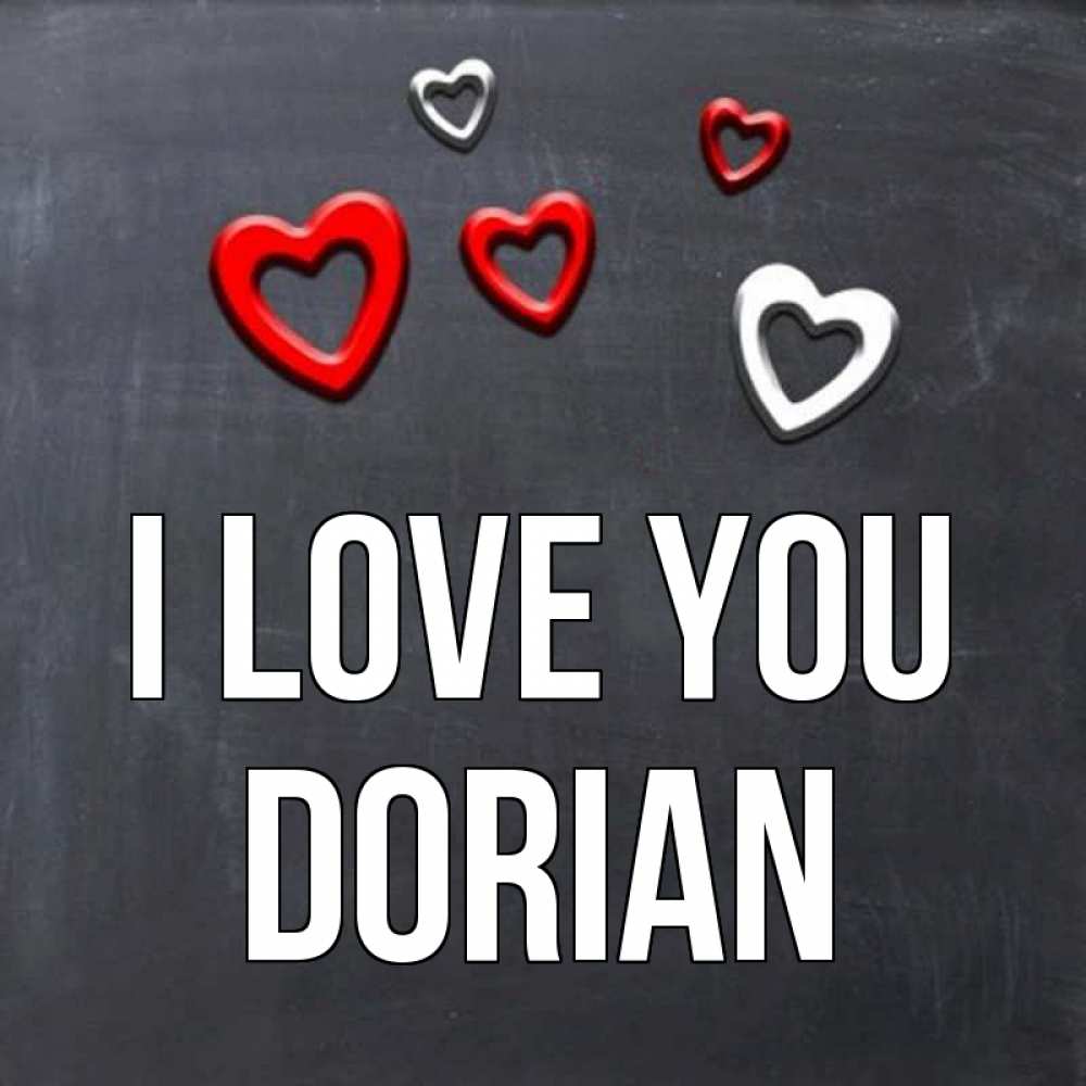 Greetings card с именем, Dorian I love you сердечки белые и красные Greetings with text for free download 