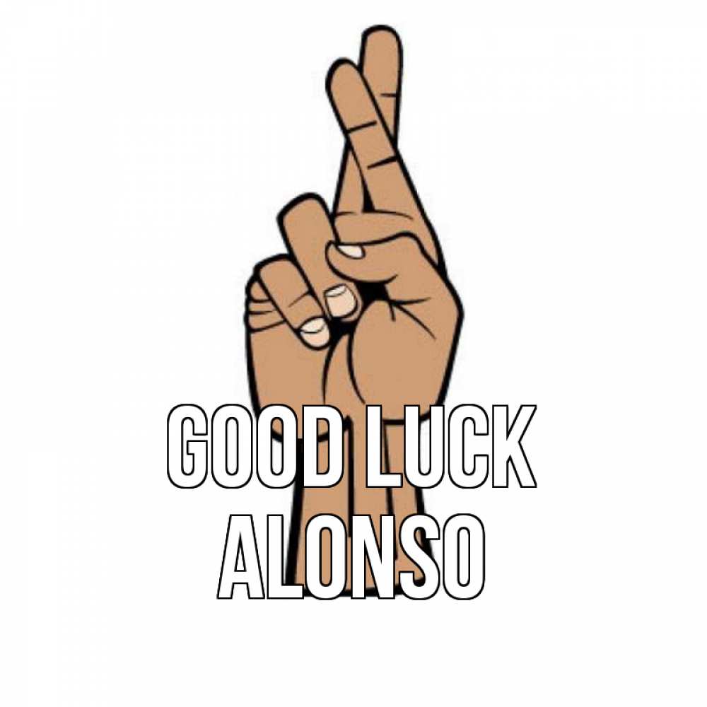 Greetings card с именем, Alonso Good luck все будет хорошо Greetings with text for free download 