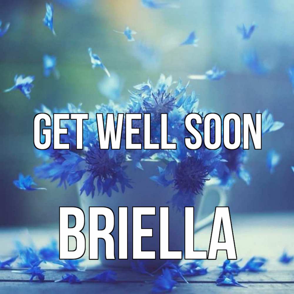 Greetings card с именем, Briella Get well soon кружка с зельем и цветами Greetings with text for free download 
