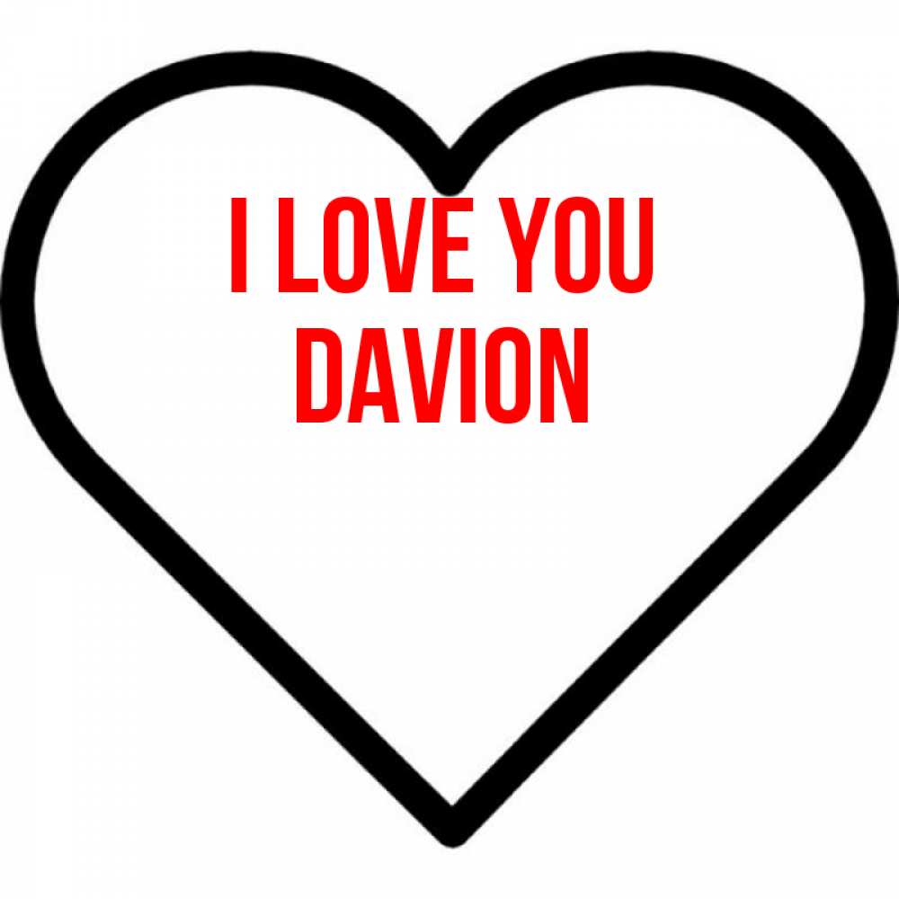Greetings card с именем, Davion I love you посто Greetings with text for free download 