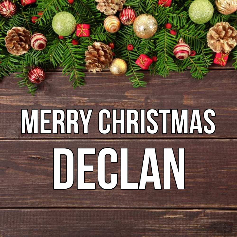 Greetings card с именем, Declan Merry Christmas с рождеством Greetings with text for free download 