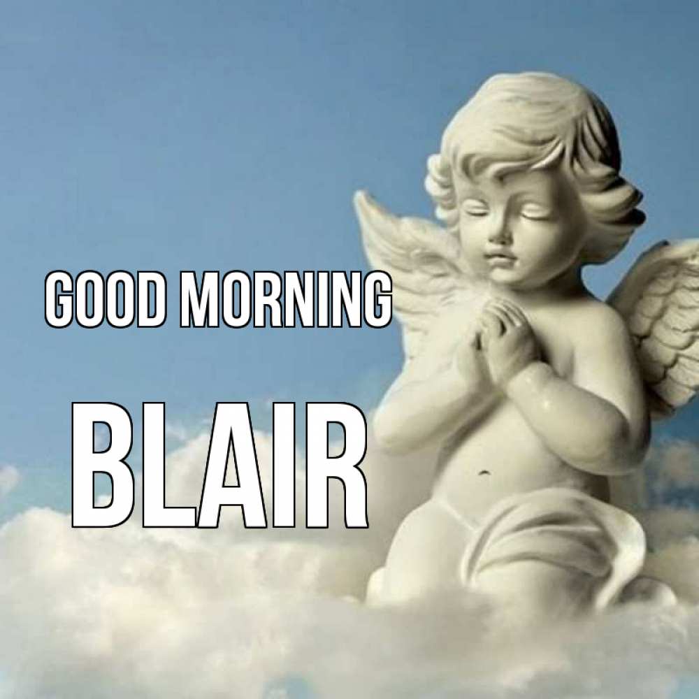 Greetings card с именем, Blair Good morning скульптура ангела сидящего на облаке Greetings with text for free download 