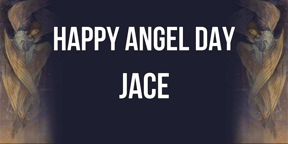 Greetings card с именем, Jace happy angel day день ангела Greetings with text for free download 