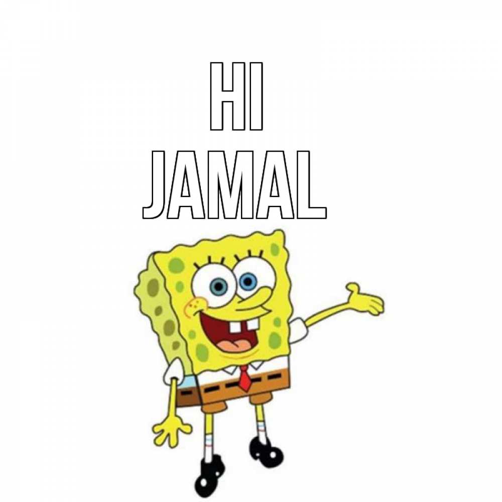 Greetings card с именем, Jamal Hi спанч Боб на позитиве Greetings with text for free download 