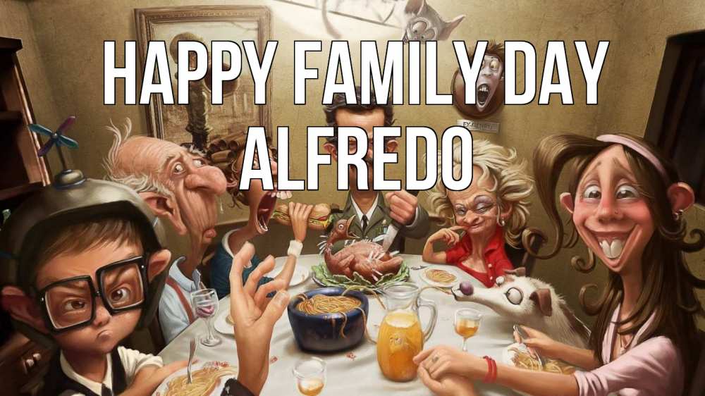 Greetings card с именем, Alfredo happy family day с днем семьи Greetings with text for free download 