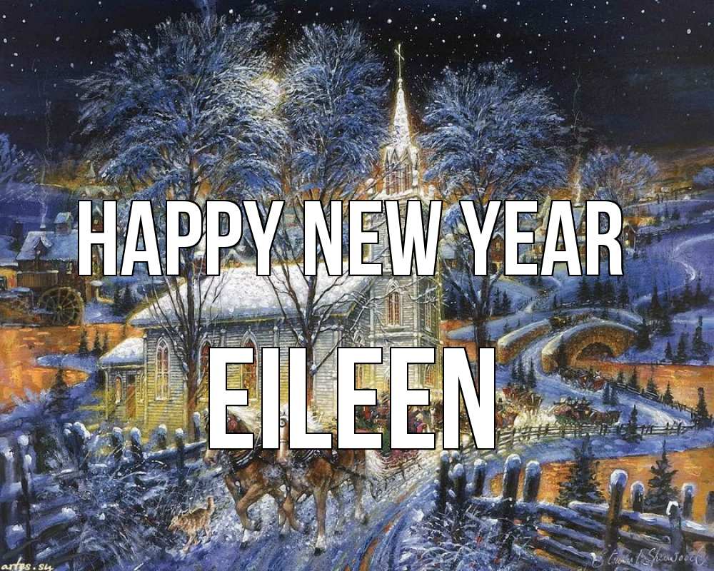 Greetings card с именем, Eileen Happy New Year упряжка лошадей, лошади, новый год Greetings with text for free download 