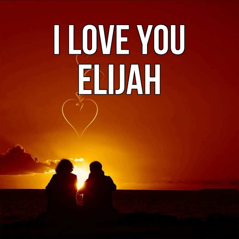 Greetings card с именем, Elijah I love you небо Greetings with text for free download 