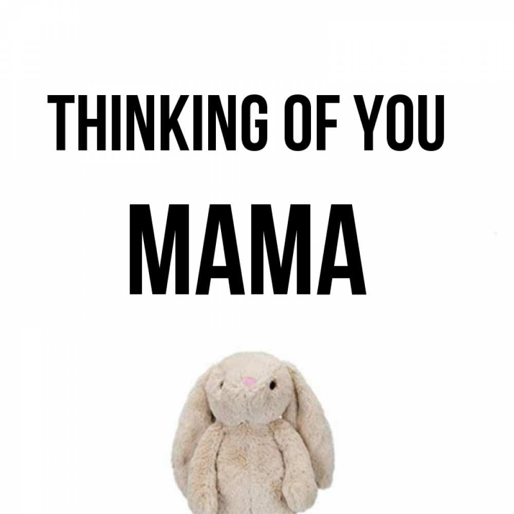 Greetings card с именем, Мама Thinking of you открытки с текстами и подписями Greetings with text for free download 