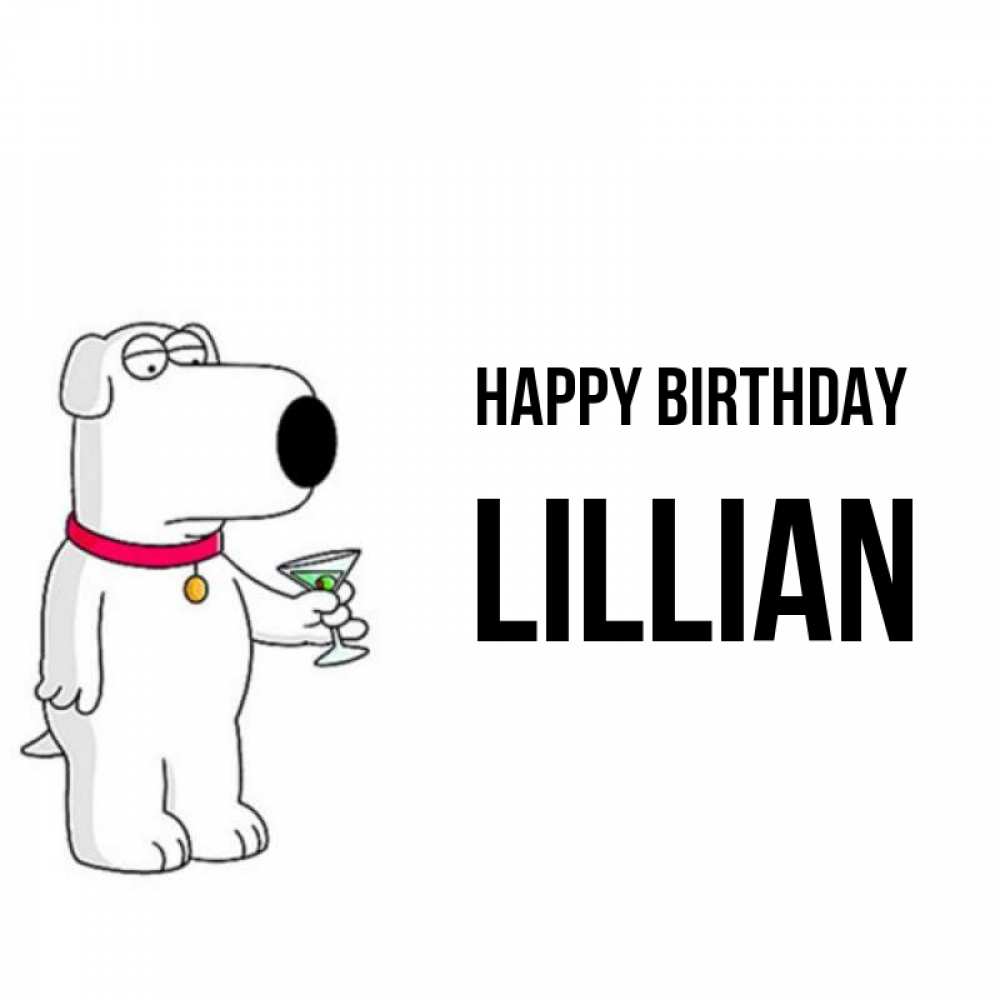 Greetings card с именем, Lillian Happy Birthday песик с оливками Greetings with text for free download 