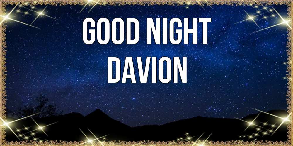 Greetings card с именем, Davion Good night млечный путь Greetings with text for free download 