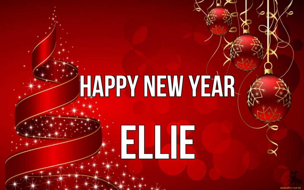 Greetings card с именем, Ellie Happy New Year новый год Greetings with text for free download 