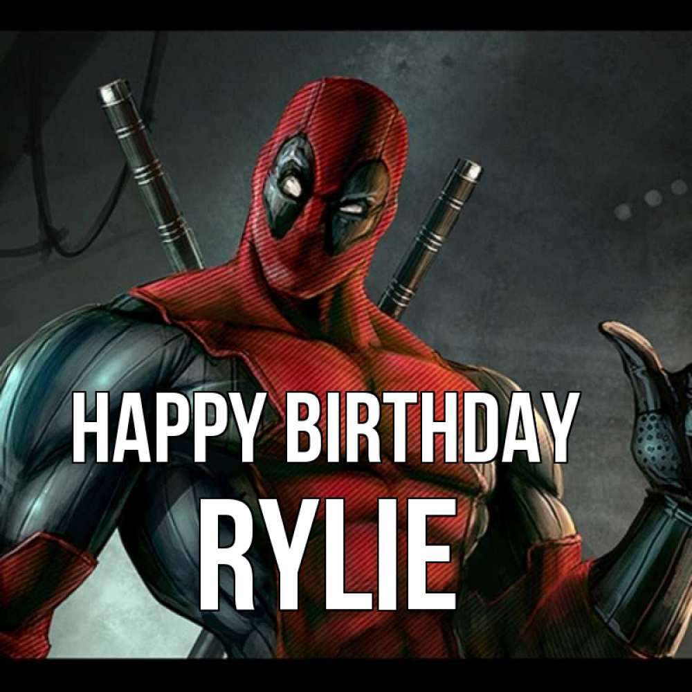 Greetings card с именем, Rylie Happy Birthday марвел супергерои Greetings with text for free download 