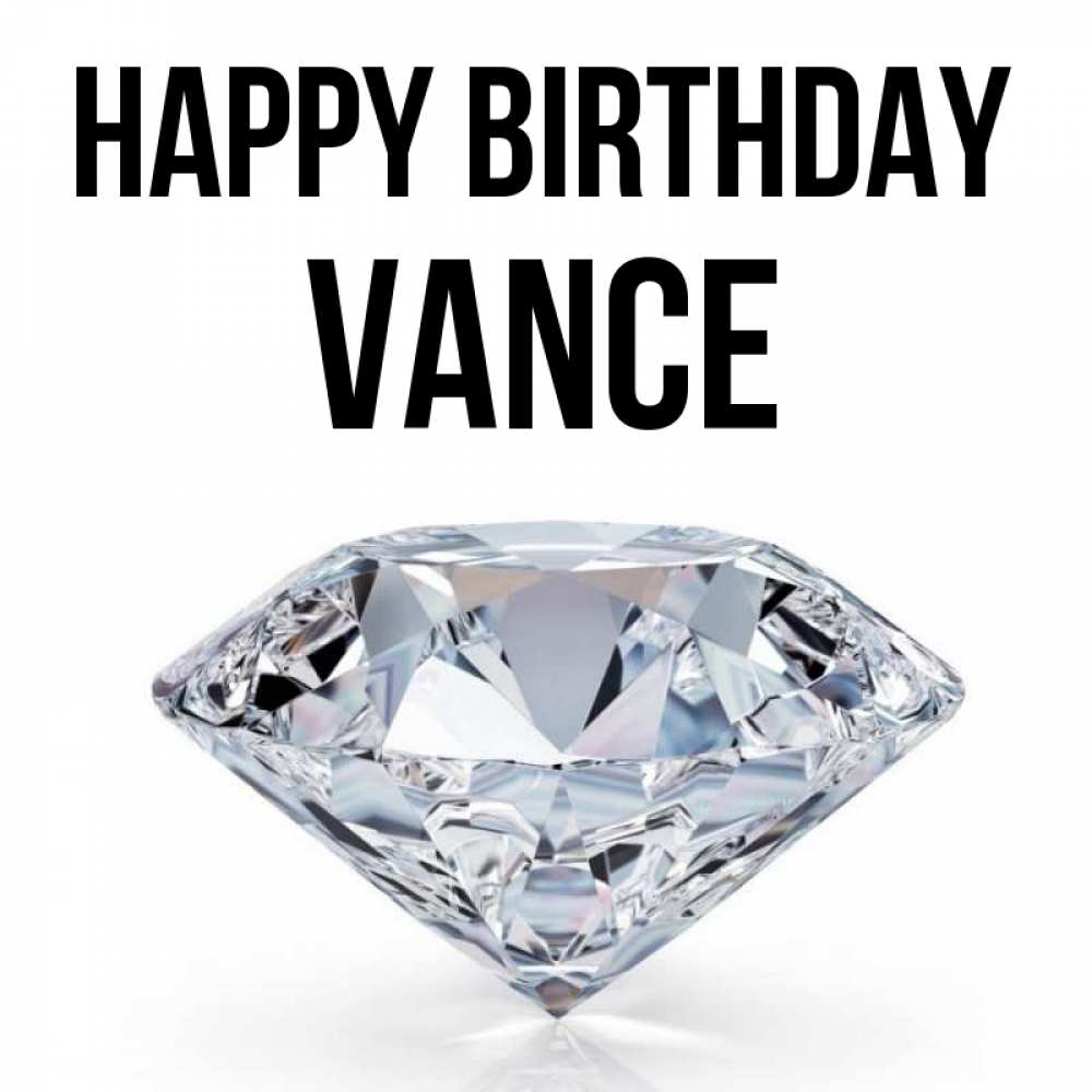 Greetings card с именем, Vance Happy Birthday к пожеланием быть богатым Greetings with text for free download 