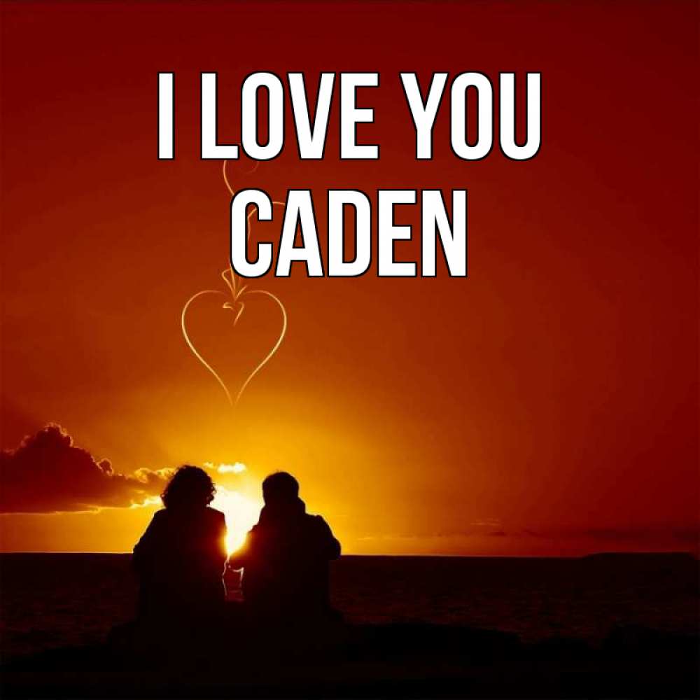 Greetings card с именем, Caden I love you небо Greetings with text for free download 
