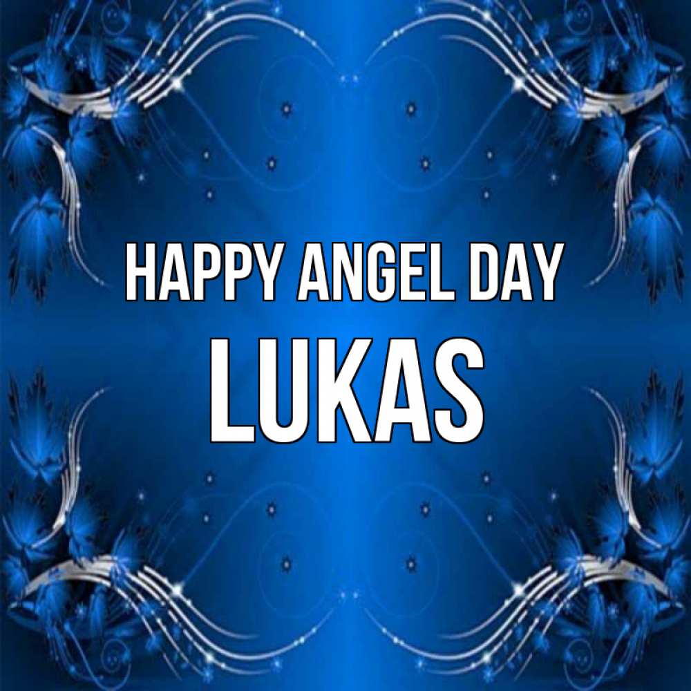 Greetings card с именем, Lukas happy angel day красивая рамочка с узорами Greetings with text for free download 