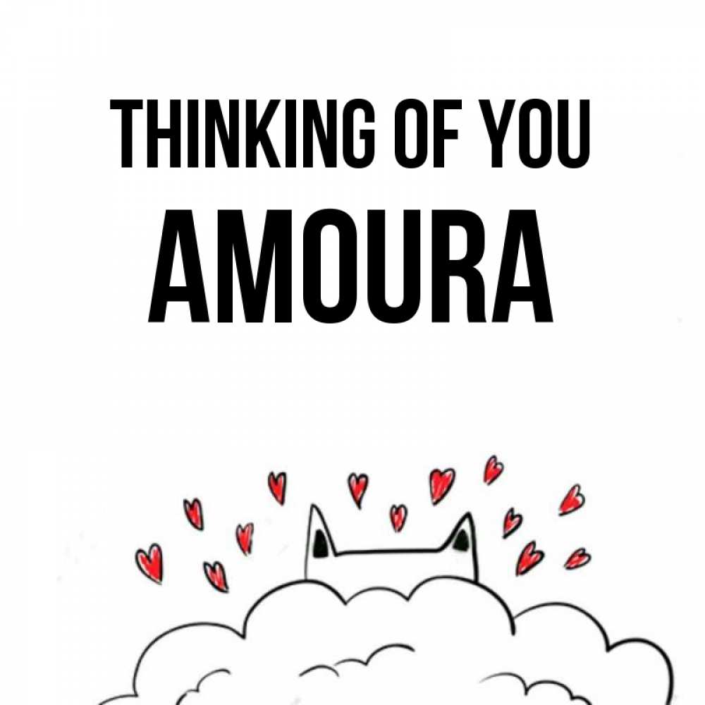 Greetings card с именем, Amoura Thinking of you кот за облаком Greetings with text for free download 