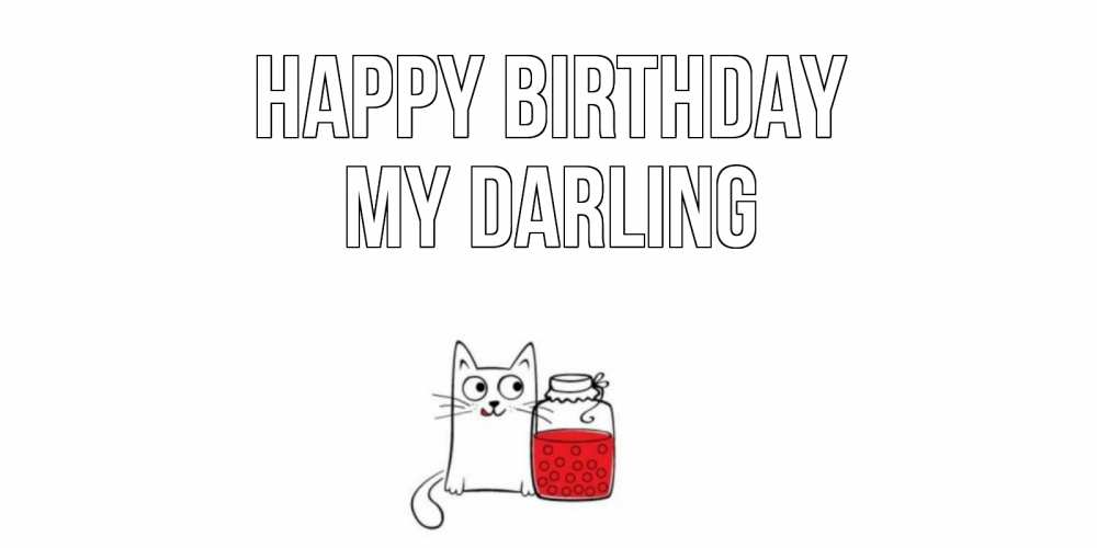 Greetings card с именем, my-darling Happy Birthday кот, варенье Greetings with text for free download 