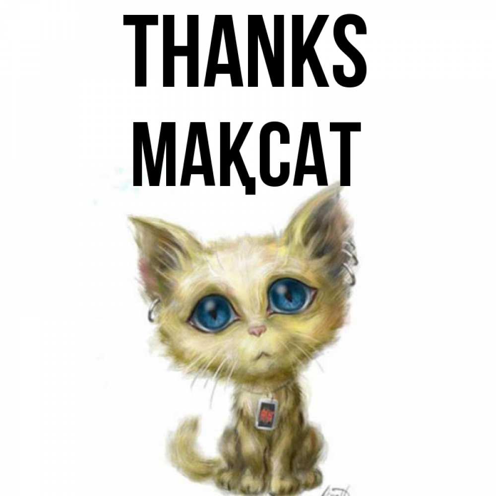 Greetings card с именем, МАҚСАТ Thanks рисованный кот благодарит вас Greetings with text for free download 