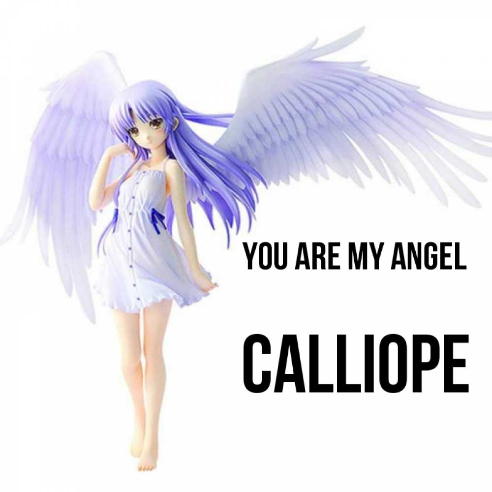 Greetings card с именем, Calliope You are my angel девушка ангел с фиолетовыми крыльями Greetings with text for free download 