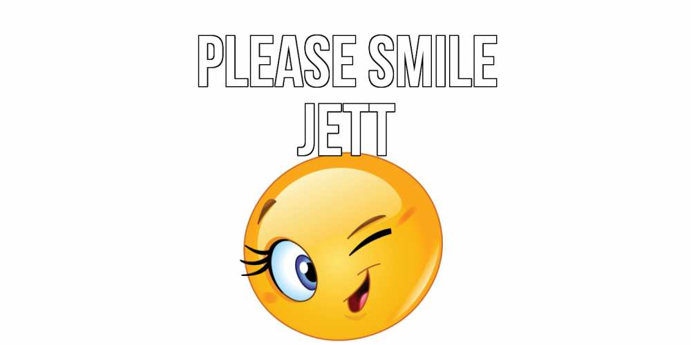 Greetings card с именем, Jett Please smile улыбка Greetings with text for free download 