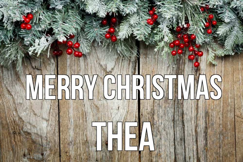 Greetings card с именем, Thea Merry Christmas с рождеством Greetings with text for free download 