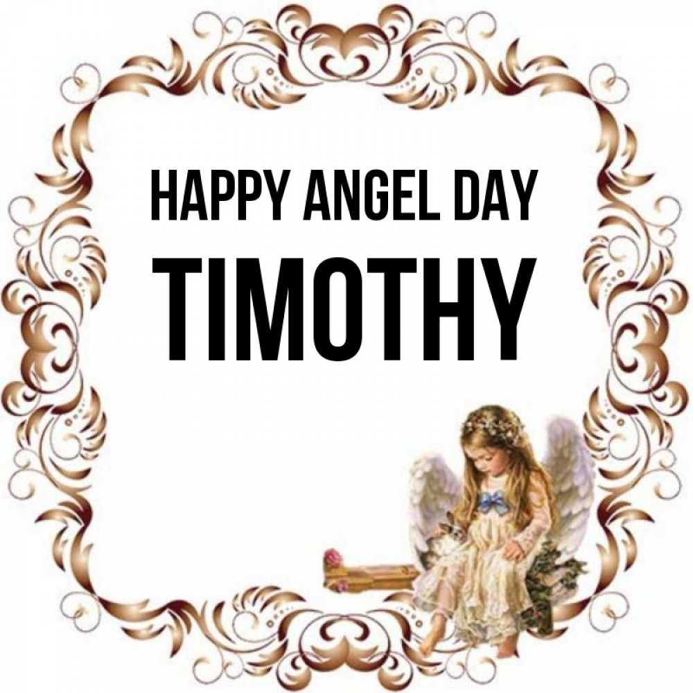 Greetings card с именем, Timothy happy angel day рамочка из перьев и ангелочек Greetings with text for free download 