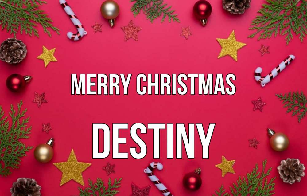 Greetings card с именем, Destiny Merry Christmas с рождеством Greetings with text for free download 