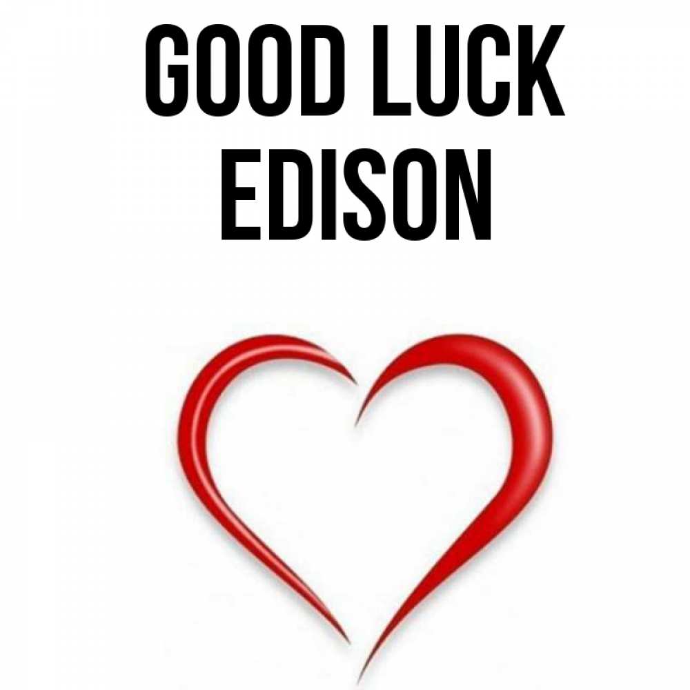 Greetings card с именем, Edison Good luck для удачливых людей Greetings with text for free download 
