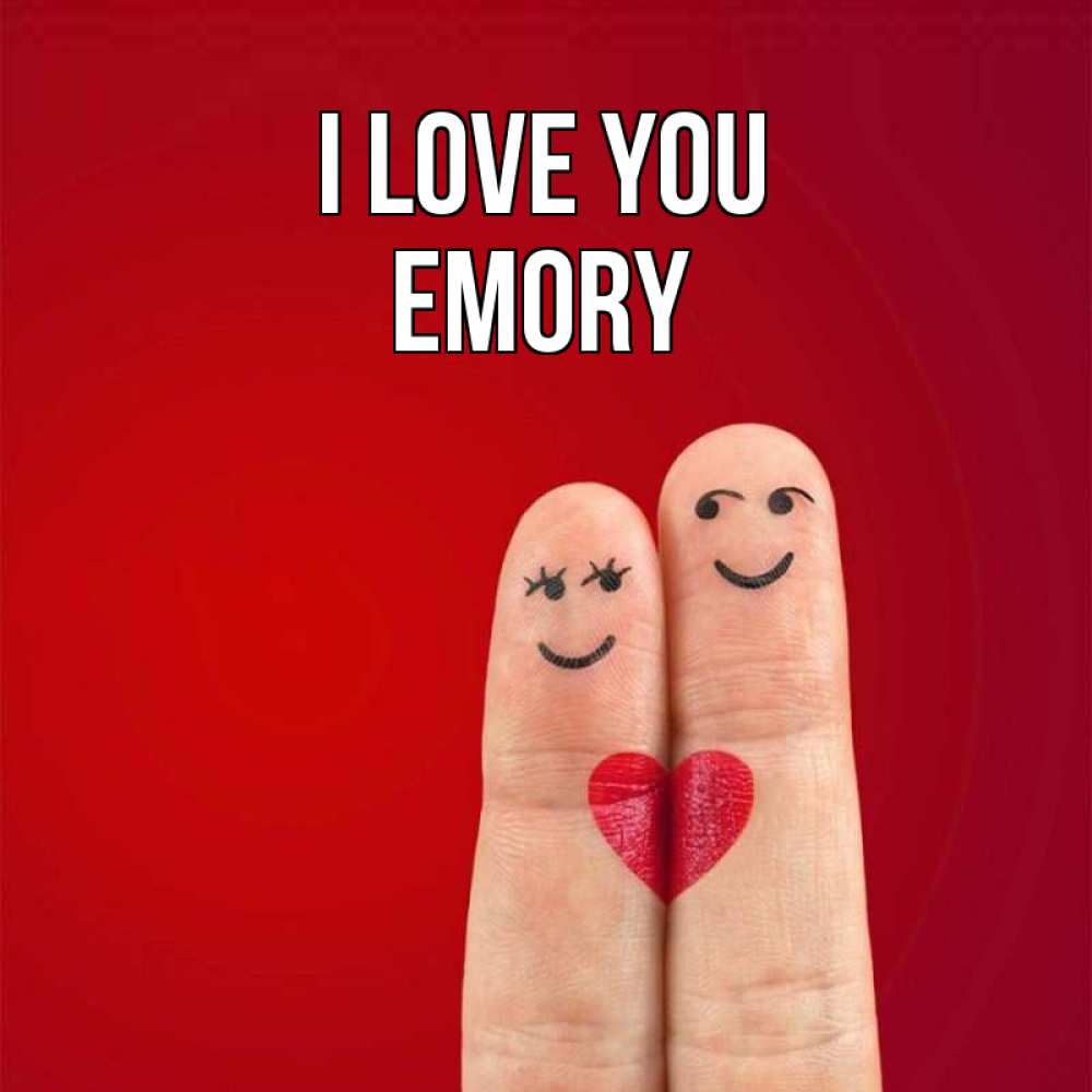Greetings card с именем, Emory I love you одно целое Greetings with text for free download 
