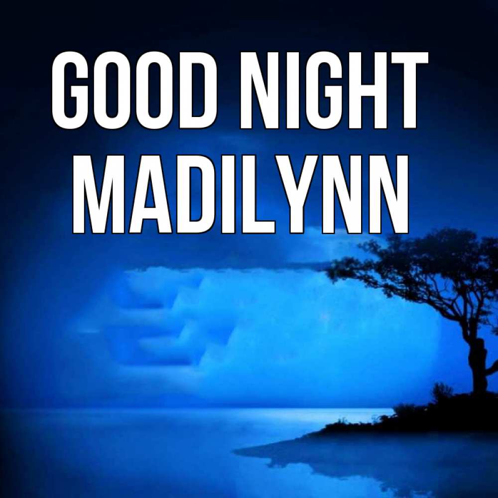 Greetings card с именем, Madilynn Good night ночное побережье Greetings with text for free download 
