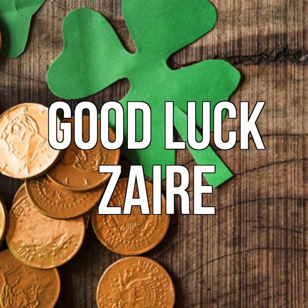 Greetings card с именем, Zaire Good luck деревянный фон Greetings with text for free download 
