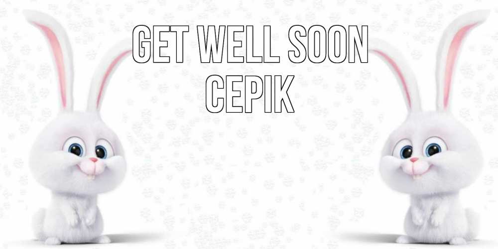 Greetings card с именем, СЕРІК Get well soon не болей с зайцем Greetings with text for free download 