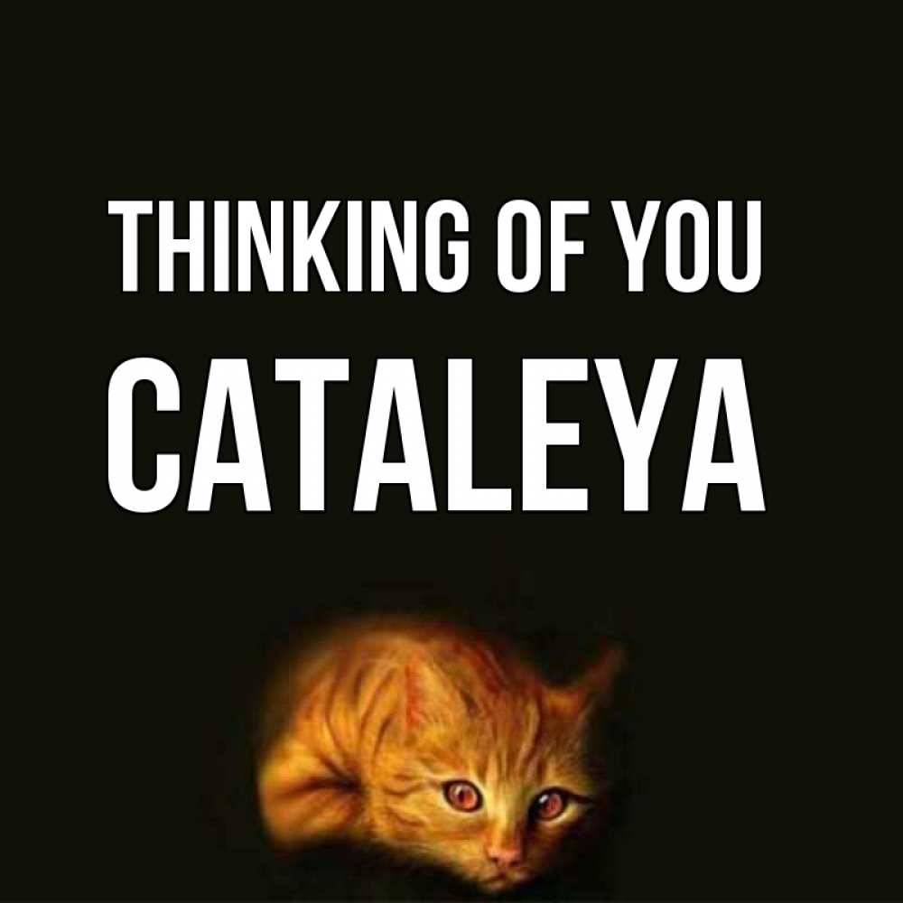 Greetings card с именем, Cataleya Thinking of you рыжий Greetings with text for free download 