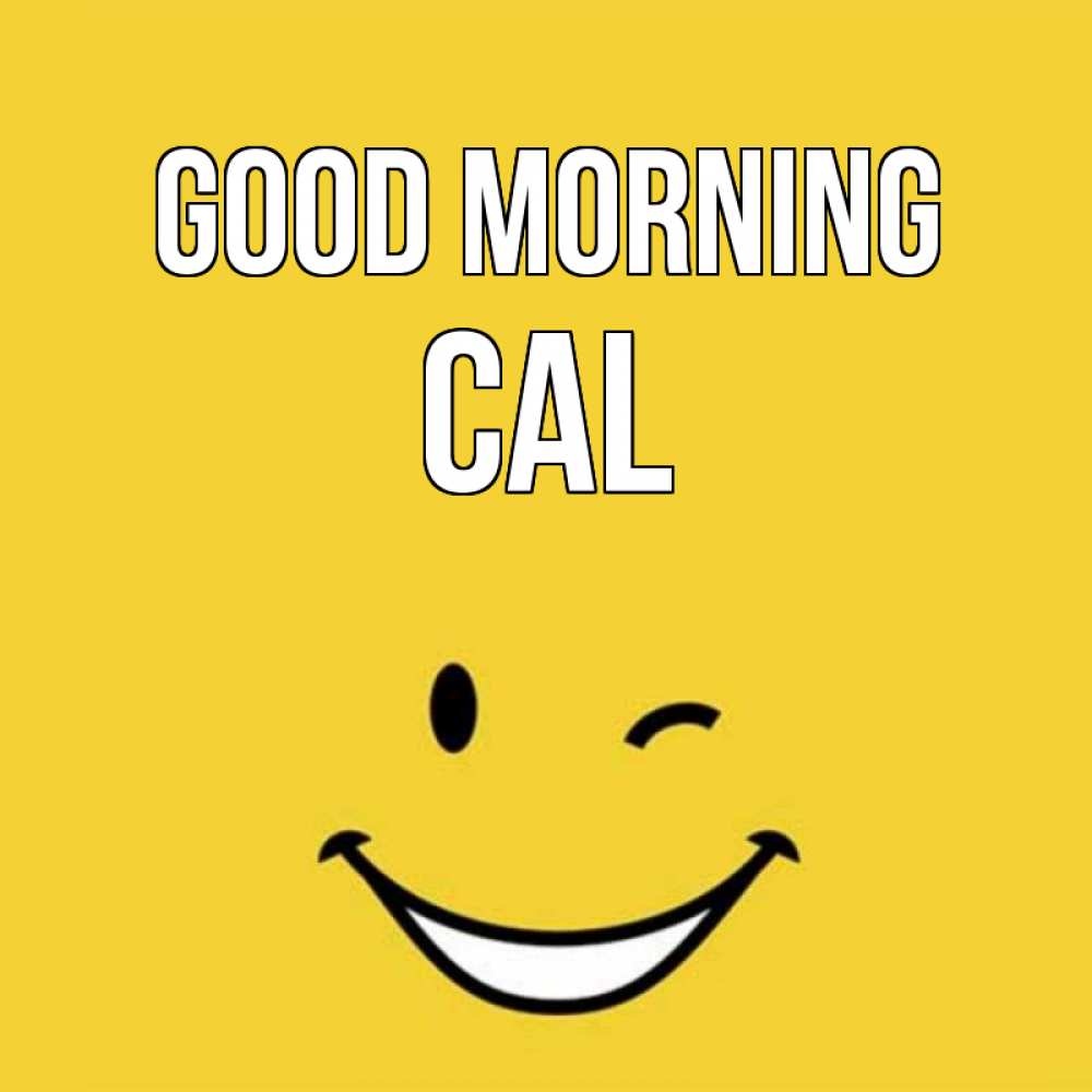Greetings card с именем, Cal Good morning оранжевый фон Greetings with text for free download 