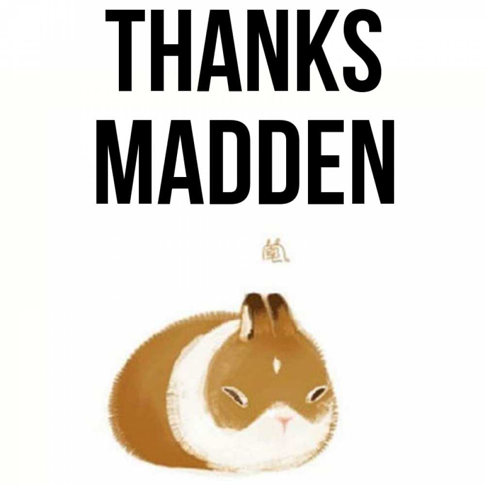Greetings card с именем, Madden Thanks коричнево белый домашний питомец Greetings with text for free download 