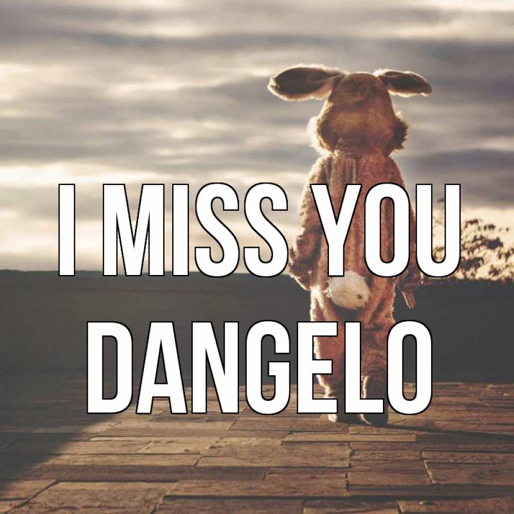 Greetings card с именем, Dangelo I miss you даже в костюме зайца Greetings with text for free download 