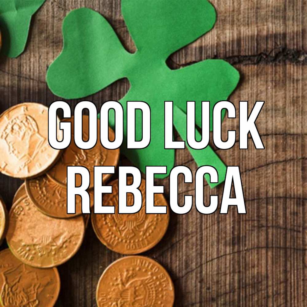 Greetings card с именем, Rebecca Good luck деревянный фон Greetings with text for free download 