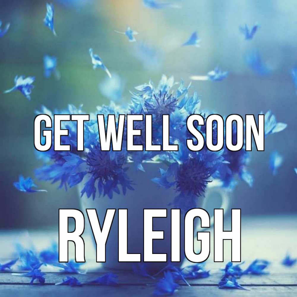 Greetings card с именем, Ryleigh Get well soon кружка с зельем и цветами Greetings with text for free download 