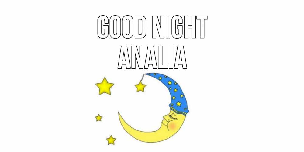 Greetings card с именем, Analia Good night месяц Greetings with text for free download 