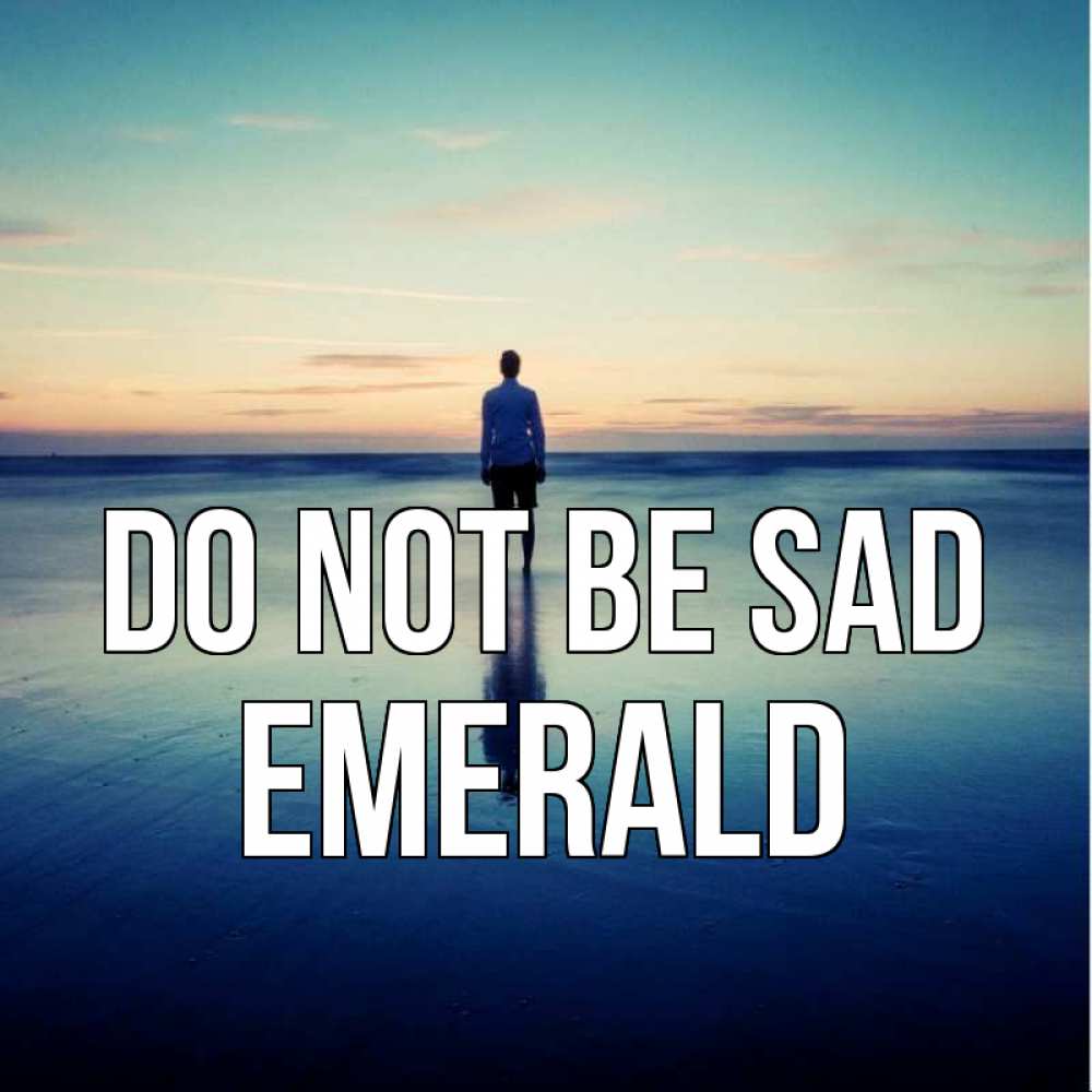 Greetings card с именем, Emerald Do not be sad небо и гладь льда Greetings with text for free download 