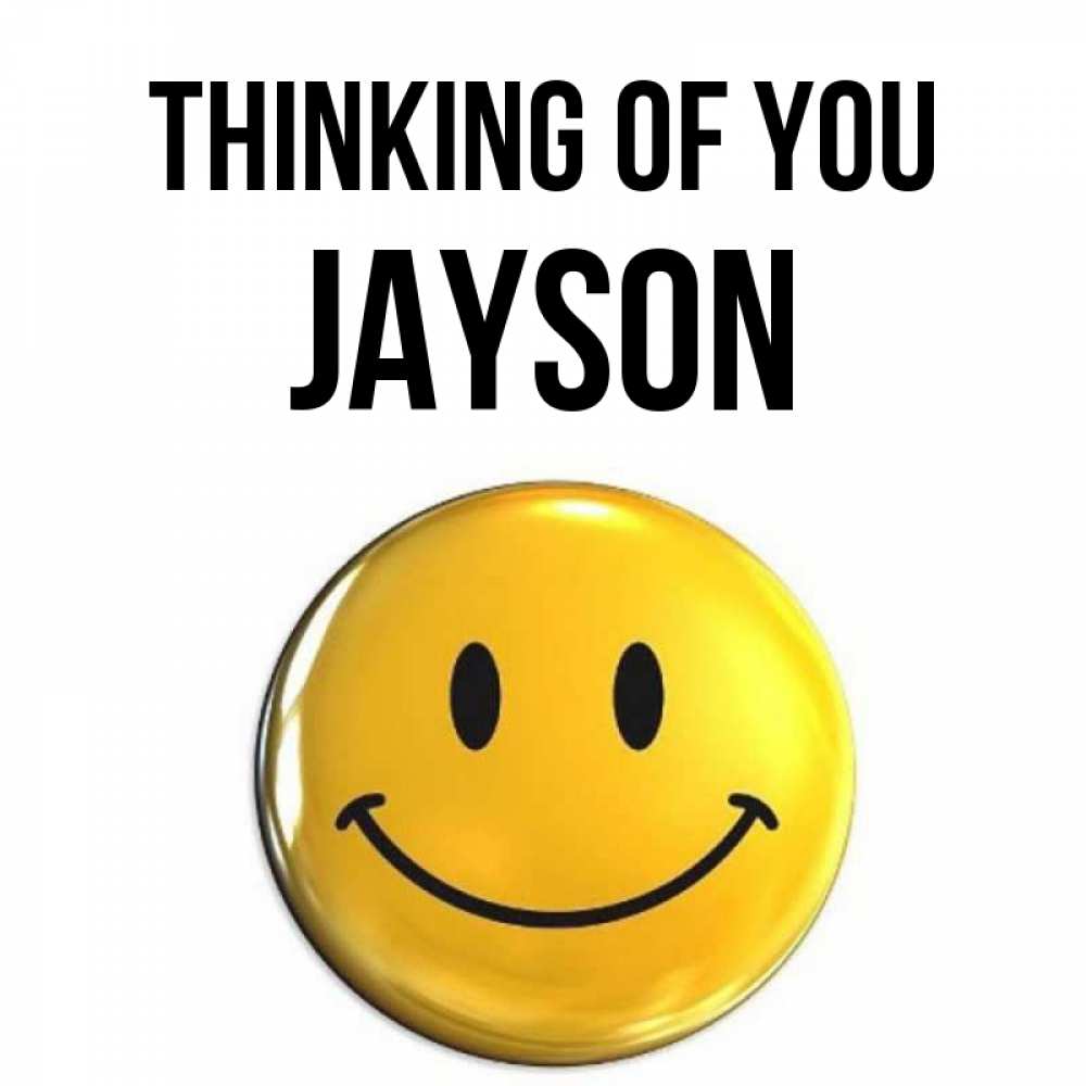 Greetings card с именем, Jayson Thinking of you создать открытку с подписью своими руками Greetings with text for free download 