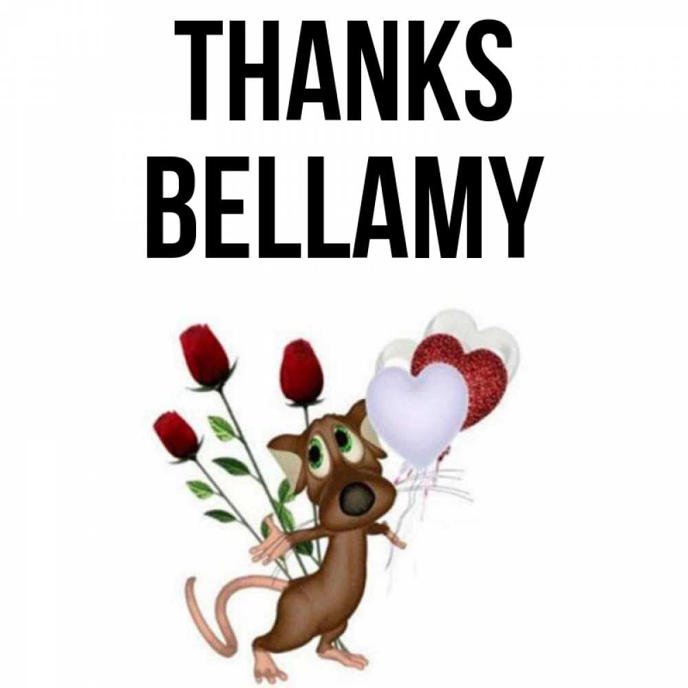 Greetings card с именем, Bellamy Thanks песик с шариками в форме сердец Greetings with text for free download 