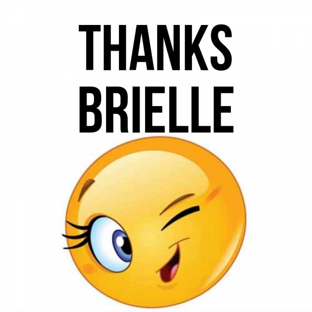 Greetings card с именем, Brielle Thanks открытка с подмигивающим смайлом Greetings with text for free download 